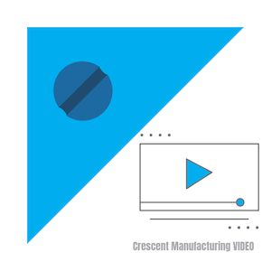 Crescent Manufacturing Fastener Video